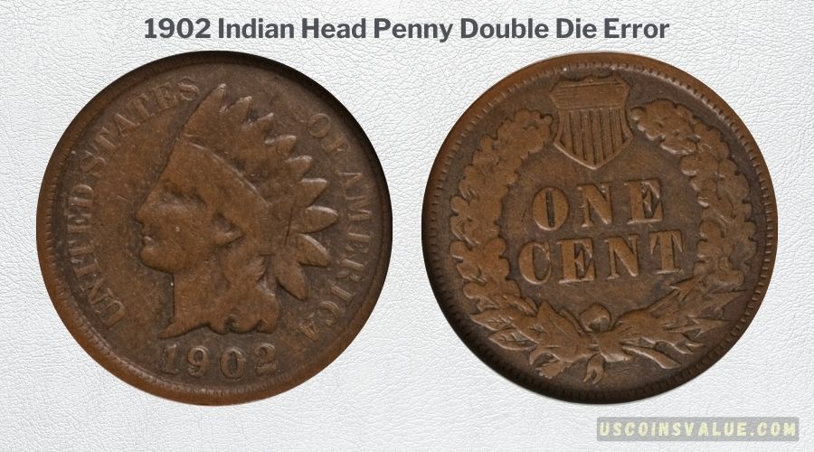 1902 Indian Head Penny Double Die Error