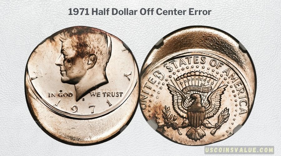 1971 Half Dollar Off Center Error