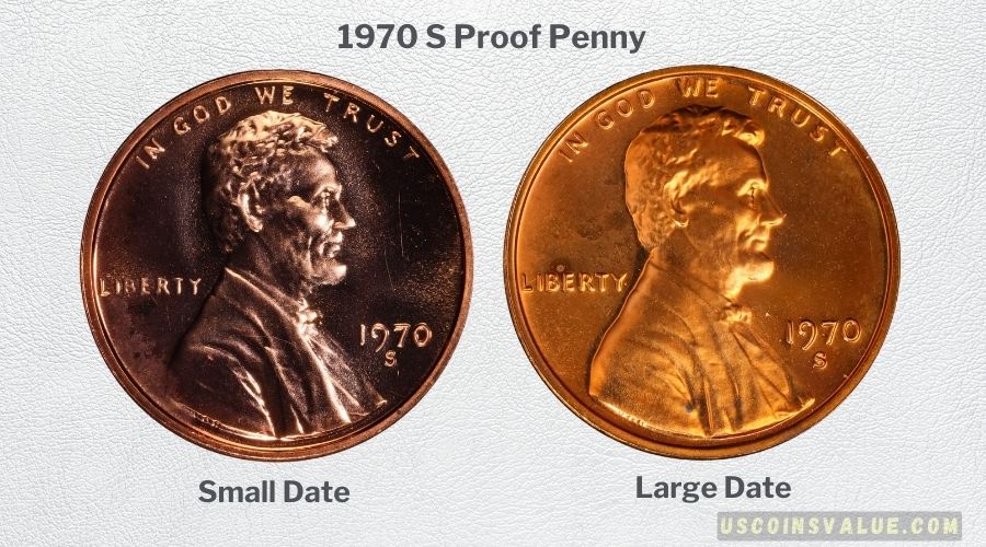 1970 S Proof Small and Large Date Penny